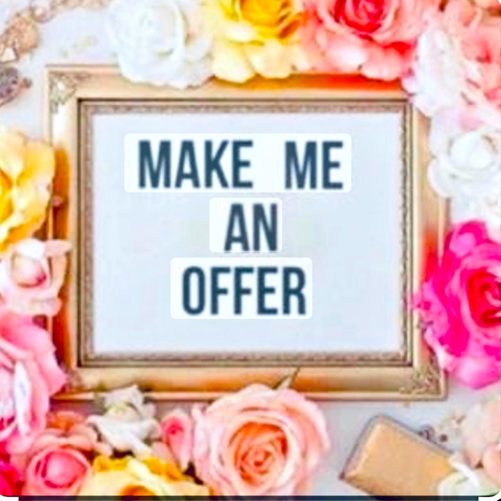 Make me an offer!! All offers accepted or countered.
